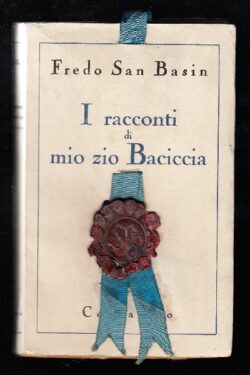 I racconti di mio Zio Baciccia (Storie di Nomade)