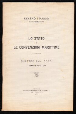 Lo Stato e le Convenzioni Marittime, quattro anni dopo ! (1906-1910)