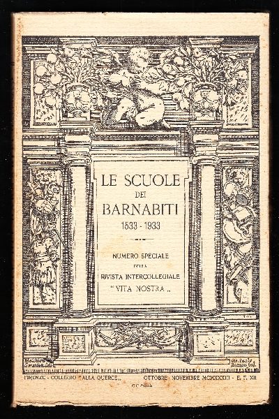 Le scuole dei Barnabiti 1533-1933