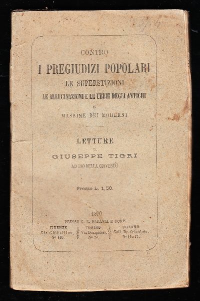 Contro i pregiudizi popolari e le superstizioni