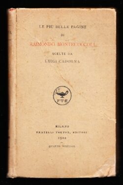 Le più belle pagine di Raimondo Montecuccoli