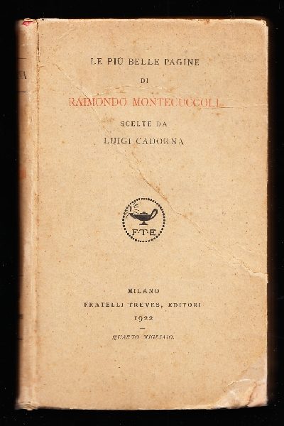 Le più belle pagine di Raimondo Montecuccoli