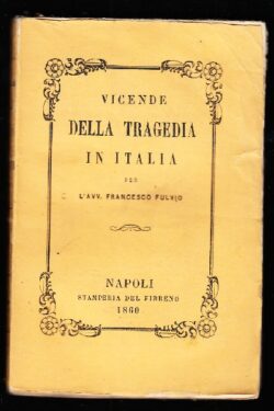 Vicende della Tragedia in Italia