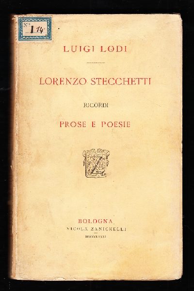 Lorenzo Stecchetti Ricordi Prose e Poesie