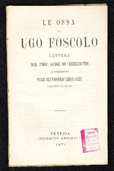 Le ossa di Ugo Foscolo