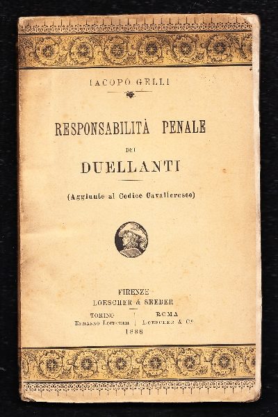 Responsabilità Penale dei Duellanti (Aggiunte al Codice Cavalleresco)