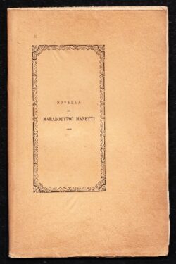 Novella di Marabottino Manetti mandata a Lorenzo Di Piero De Medici