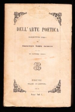 Dell'Arte poetica. Ragionamenti Cinque di Francesco Maria Zanotti