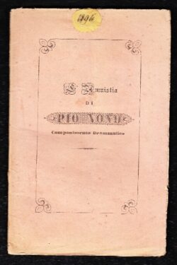 L'Amnistia di Pio Nono. Componimento Drammatico