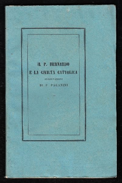 Il P. Bernardo e la Civiltà Cattolica