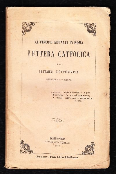 Ai Vescovi Adunati in Roma: Lettera Cattolica