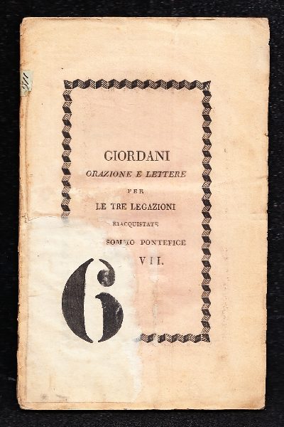 Per le tre Legazioni riacquistate dal Sommo Pontefice Pio Settimo