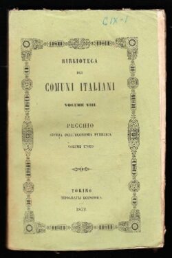 Storia dell'Economia Pubblica in Italia ossia epilogo critico degli economisti italiani