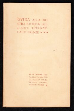 Guida alla Mostra Storica dell'Arte Tipografica in Firenze