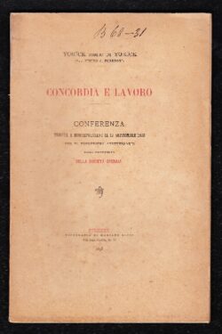Concordia e Lavoro Conferenza tenuta a Montepulciano