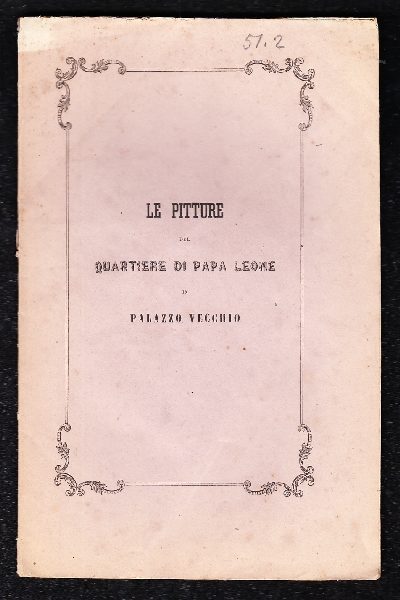 Le pitture del Quartiere di Papa Leone in Palazzo Vecchio