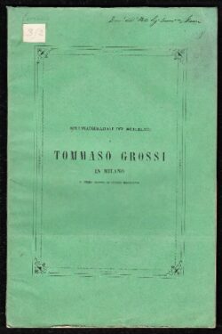 Nell'inaugurazione del monumento a Tommaso Grossi in Milano