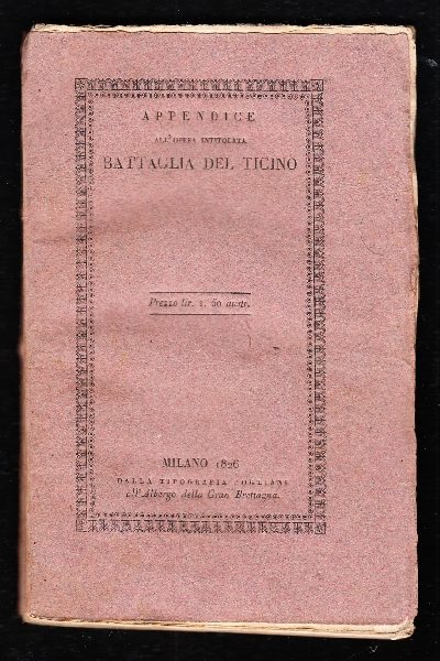 Appendice all'opera intitolata Battaglia del Ticino