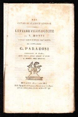 Del cavallo alato di Arsinoe. Lettere filologiche di V. Monti