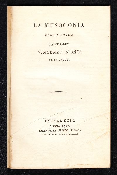 La musogonia. Canto unico del cittadino Vincenzo Monti ferrarese