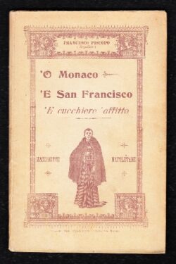 O Monaco E San Francisco; E cucchiere 'affitto. Macchiette Napoletane