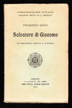 Salvatore di Giacomo con bibliografia, ritratto e autografo