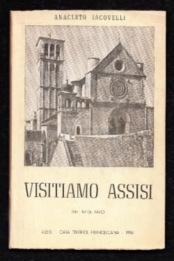 Visitiamo Assisi