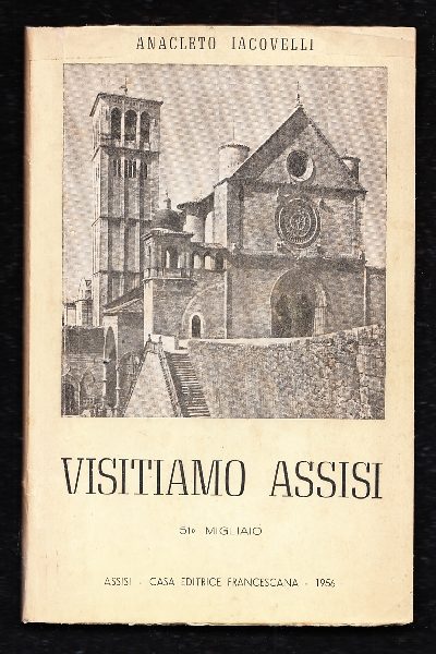 Visitiamo Assisi