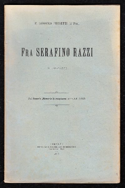 Fra Serafino Razzi (1531-1611)