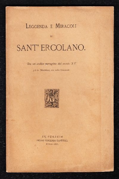 Leggenda e Miracoli di Sant' Ercolano