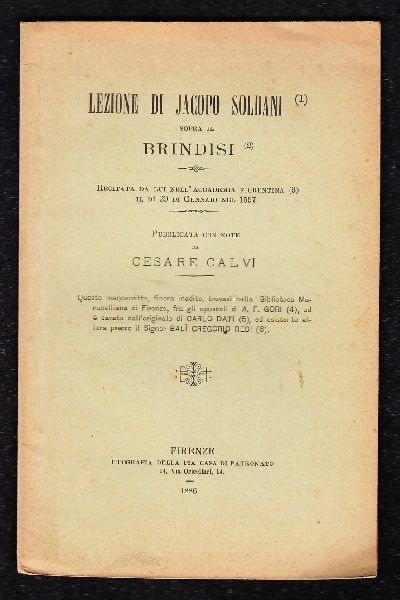 Lezione di Jacopo Soldani sopra il Brindisi recitata da lui nell'Accademia Fiorentina il Dì 20 Gennaio 1597