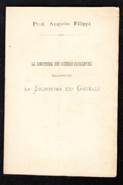 La giustizia dei GIUDICI FIORENTINI nell'assolvere la SIGNORINA dei GIOJELLI