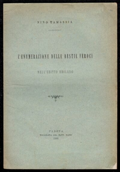 L'enumerazione delle Bestie Feroci nell'Editto Edilizio