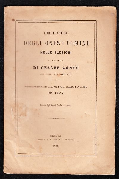 Del Dovere degli Onest'Uomini nelle Elezioni. RISPOSTA di Cesare Cantù