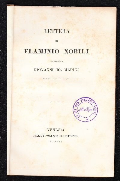 Lettera di Flaminio Nobili al Cardinale Giovanni De Medici