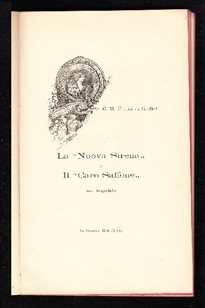 La Nuova Sirena e Il Caro Saffone