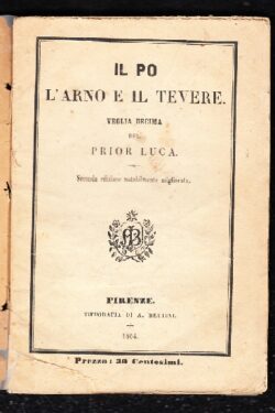 Il Po, l'Arno e il Tevere. Veglia Decima