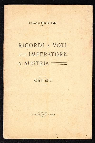 Ricordi e voti all'Imperatore d'Austria : Carme