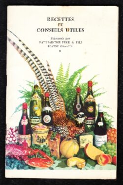 Recettes et conseils utiles presentes par Patriarche Pere & Fils