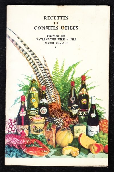 Recettes et conseils utiles presentes par Patriarche Pere & Fils