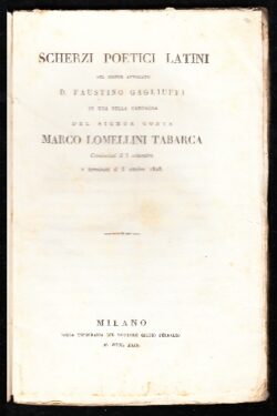 Scherzi poetici latini in una bella campagna del Sig. Conte Marco Lomellini Tabarca