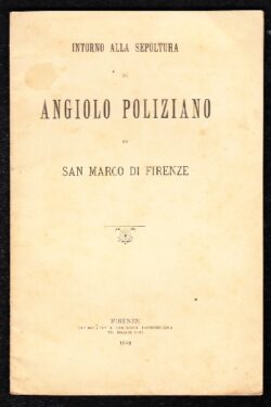 Intorno alla sepoltura di Angiolo Poliziano in San Marco di Firenze