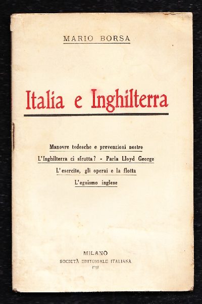 Italia e Inghilterra. Manovre tedesche e prevenzioni nostre