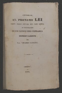 Intorno al pronome lei usato dagli antichi nel caso retto ad illustrazione di un luogo del Petrarca