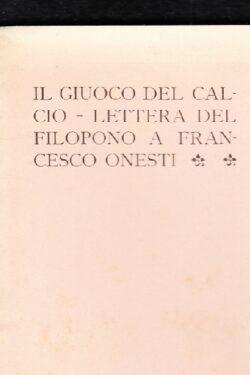 Il Giuoco del Calcio LETTERA del Filopono a Francesco Onesti