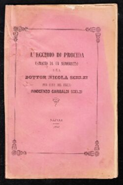 L'Eccidio di Procida estratto da un Manoscritto del Dottor Nicola Scelzi