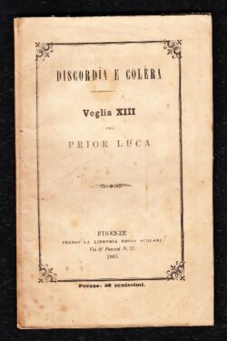 Discordia e Colera. Veglia XIII
