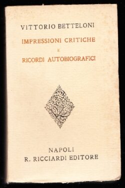 Impressioni critiche e ricordi autobiografici