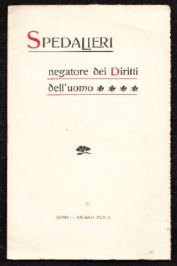 Spedalieri negatore dei diritti dell'uomo
