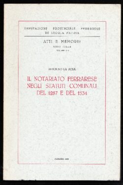 Il notariato ferrarese negli statuti comunali del 1287 e del 1534